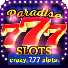 crazy 777 slots